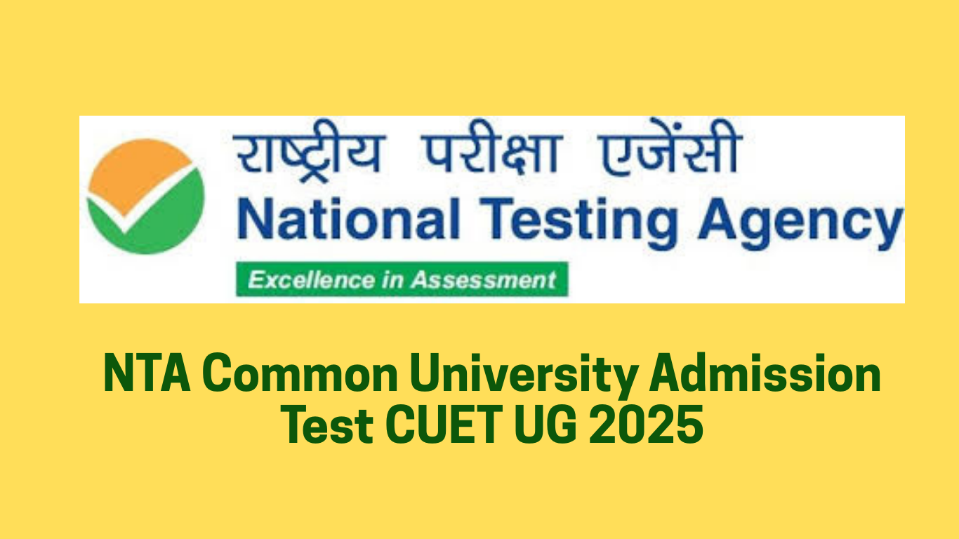 NTA Common University Admission Test CUET UG 2025