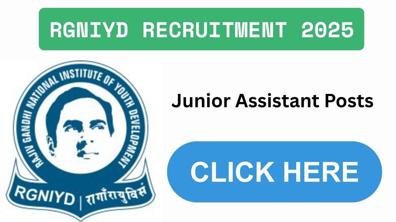 RGNIYD Recruitment 2025 Junior Assistant Posts