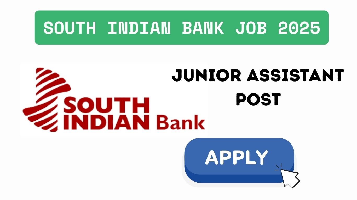 South Indian Bank Recruitment 2025 Junior Officer Post